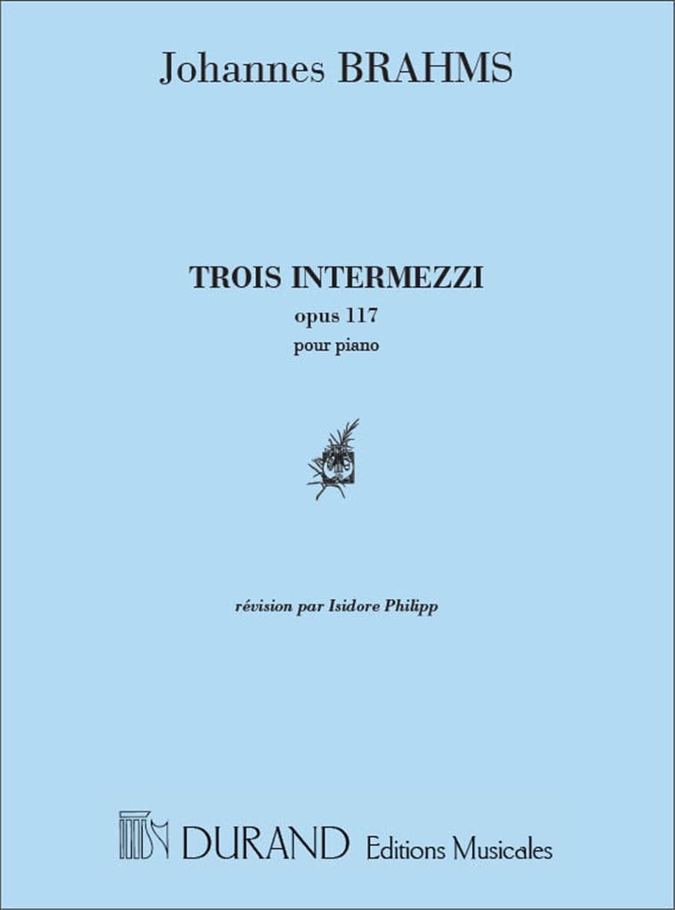 3 Intermezzi Op 117 Piano (Revision Isidore